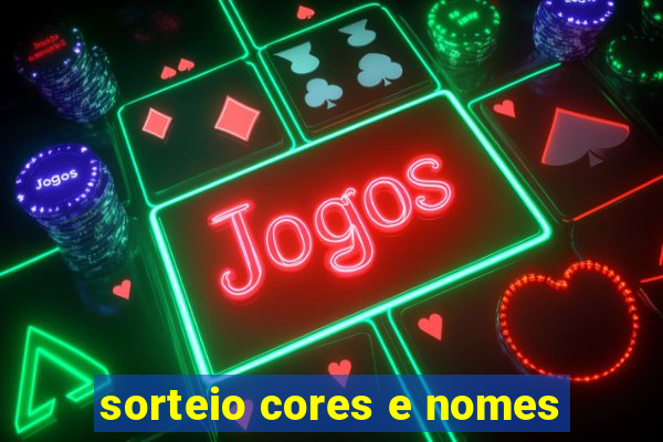 sorteio cores e nomes